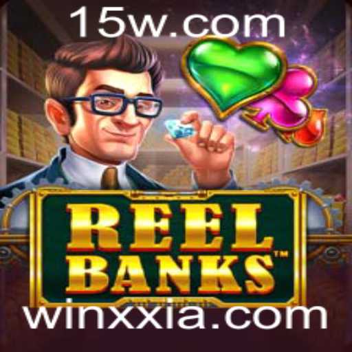 Explorando o Mundo Inovador do Jogo ReelBanks